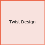 Twist Design